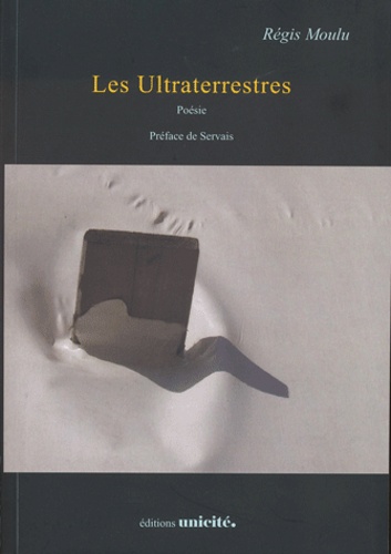 Régis Moulu - Les Ultraterrestres.