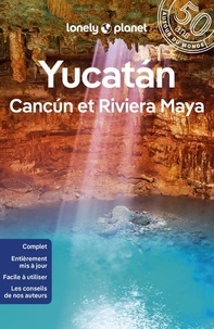 Regis St Louis et Ray Bartlett - Yucatán, Cancún et Riviera Maya. 1 Plan détachable