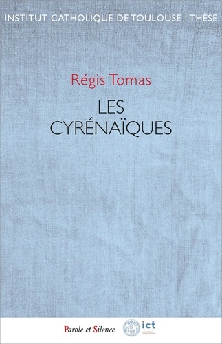 Régis Thomas - Les Cyrénaïques.