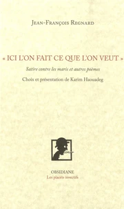 "Ici l'on fait ce que l'on veut"