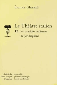 Le théâtre italien Tome 2