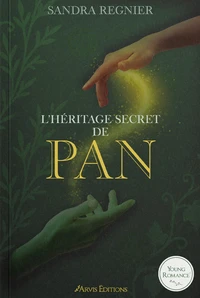 L'héritage secret de Pan Tome 1