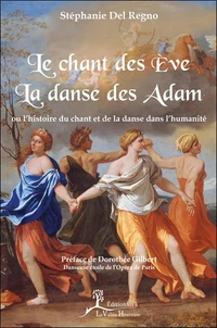 Le chant des Eve, la danse des Adam