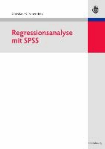 Regressionsanalyse mit SPSS.