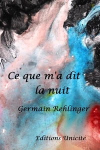 Ce que m'a dit la nuit