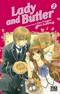 Rei Izawa et Fuyu Tsuyama - Lady and Butler Tome 2 : .