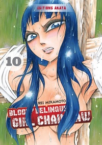 Rei Mikamoto - Bloody Delinquent Girl Chainsaw Tome 10 : .