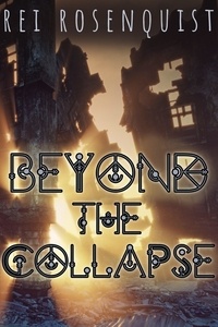  Rei Rosenquist - Beyond the Collapse - Redemption.