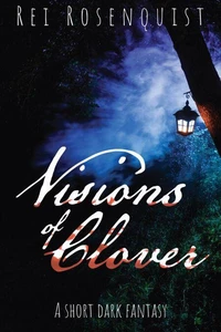 Visions of Clover