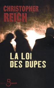 La loi des dupes