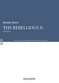 The rebellious N