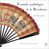 Eventails symboliques de la Révolution