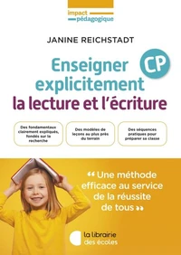 Enseigner explicitement la lecture et l'écriture CP