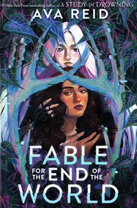 Fable for the End of the World