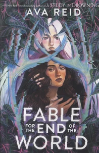 Fable for the End of the World