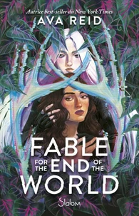 Fable for the end of the world