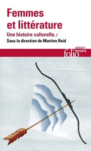 Femmes et littérature, une histoire culturelle