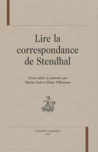 Lire la correspondance de Stendhal