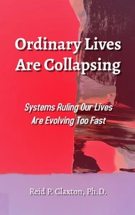 Ordinary Lives Are Collapsing