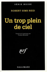 Un trop plein de ciel