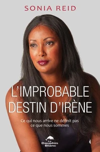 L'improbable destin d'Irène