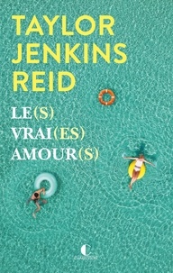 Reid taylor Jenkins - Le(s) vrai(es) amour(s).