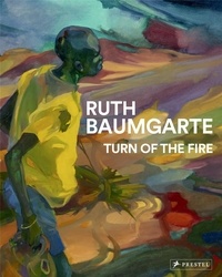  REIFENSCHEID BEATE/B - Ruth Baumgarte : Turn Of The Fire.