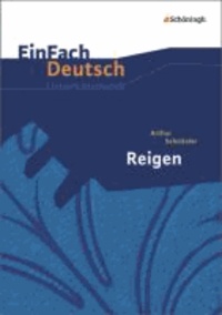 Reigen: Gymnasiale Oberstufe - EinFach Deutsch Unterrichtsmodelle.