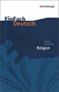 Reigen. Zehn Dialoge: Gymnasiale Oberstufe - EinFach Deutsch Textausgaben.