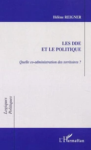 Les DDE et le politique. Quelle co-administration des territoires ?