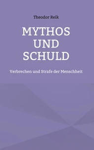 Mythos und Schuld