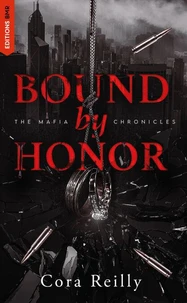Bound by Honor - The Mafia Chronicles, T1