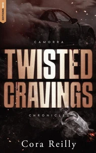 Twisted Cravings - Camorra Chronicles T6