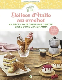 Délices d'Italie au crochet