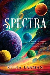 Reina Laaman - Spectra - Spectra Trilogy, #1.