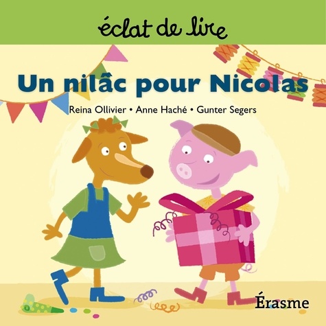  Reina Olivier et  Gunter Segers - Un nilâc pour Nicolas - une histoire pour lecteurs débutants (5-8 ans).