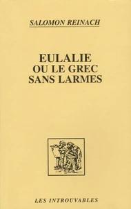 Eulalie ou Le Grec sans larmes