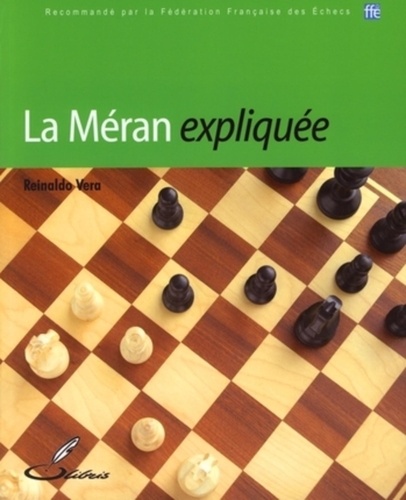 Reinaldo Vera - La Méran expliquée.