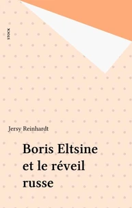 Boris Elstine Et Le Reveil Russe