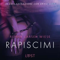 Rapiscimi - Breve racconto erotico