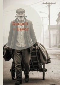 Danach + Davor