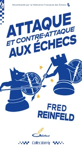Attaque et contre-attaque aux échecs