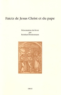 Reinhard Bodenmann - Faictz de Jesus Christ et du pape.