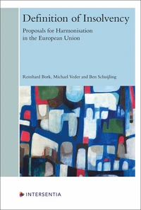 Definition of Insolvency - Proposals for Harmonisation in the European Union