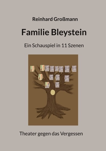 Familie Bleystein. Ein Schauspiel in 11 Szenen