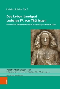 Das Leben Landgraf Ludwigs IV. von Thüringen