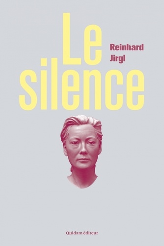 Reinhard Jirgl - Le silence.