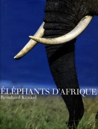 Reinhard Kunkel - Éléphants d'Afrique.