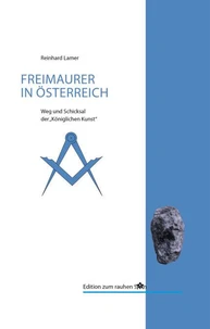 Die Freimaurer in Österreich