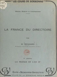 La France du Directoire (1). La France en l'an IV